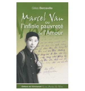 Marcel Van, ou l'infinie pauvreté de l'Amour