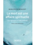 La mort est une affaire spirituelle