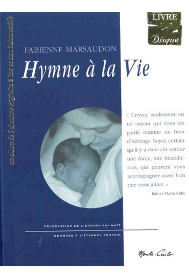 HYMNE A LA VIE - LIVRE + CD
