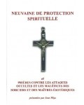 Neuvaine de protection spirituelle et de libération