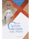 Mon chemin de Croix avec Marie