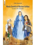 Maria Goretti et Myriam Achkar